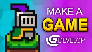 How To Make A Video Game  GDevelop Beginner Tutorial [upl. by Deena474]