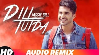 Dil Tutda  Jassi Gill  Latest Punjabi Song 2017  Arvindr Khaira Dj Krish Gurjar Dj Remix [upl. by Rotkiv]