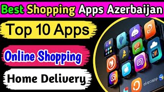 Top 10 online shopping apps in Azerbaijan [upl. by Nevar769]