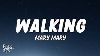 Mary Mary  Walking TikTok Lyrics  im walking im walking [upl. by Lexie619]