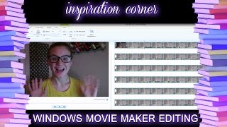 HOW TO EDIT A VLOG Windows Movie Maker [upl. by Dempster]