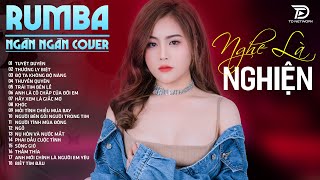 TUYỆT DUYÊN THƯƠNG LY BIỆT THẤM THÍA NGÂN NGÂN COVER  Album Rumba Nhạc Trẻ Đặc Biệt Hay Nhất 2024 [upl. by Kancler]