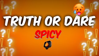 TRUTH OR DARE SPICY EDITION [upl. by Argent]