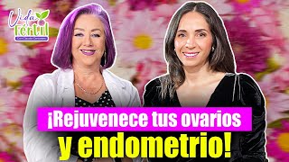 Rejuvenece tus ovarios y endometrio con células madre  Vida Fértil  EP 6 [upl. by Devaney816]