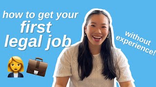 GET A LEGAL JOB WITHOUT EXPERIENCE paralegal legal assistant amp more [upl. by Esme]