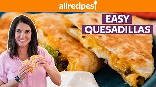 How to Make a Quesadilla Step by Step  Allrecipes [upl. by Tilla]