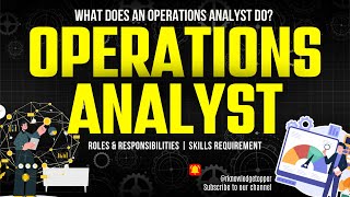 What does an Operations Analyst Do Operations Analyst Job Description Responsibilities  Skills [upl. by Shirl]