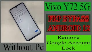 Vivo Y72 5g V2060 Frp Bypass Vivo Y72 5g Remove Google Account Lock WithOut Pc [upl. by Aiket]