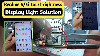 Realme 55i Lcd light solution  Realme 5 Low brightness problem  Realme 5 display light problem [upl. by Abeu]