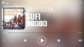 Damasutra  Sufi Lirik [upl. by Erialb]