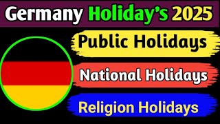 All Public Holidays In Germany 2025  Germany Holidays 2025 [upl. by Riatsala]