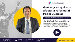 Abre tus ojos cambia tu mundo  Entendamos la reforma al poder judicial [upl. by Nirrep333]