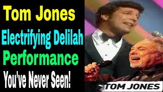 The Electrifying Moment Tom Jones Sings Delilah Like Never Before [upl. by Peder973]