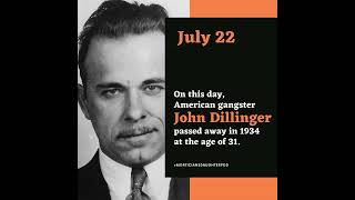 On this Day John Dillinger podcast history [upl. by Ginni92]