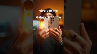 vivo V40 Pro VS Samsung Galaxy S24 Ultra  Multifocal Portrait Comparison 📸 [upl. by Reviere]