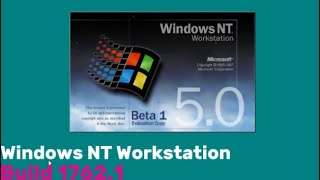 Windows NT 50 Interim Developer Releasepost beta 1 build 1762 [upl. by Ilah]