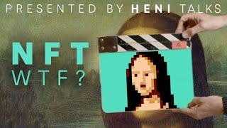 NFTWTF  The Rise and Fall of NFTs  HENI Talks [upl. by Siuraj]