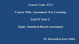 BEd  Assessment For Learning  Standard Based Assessment [upl. by Aelrac457]