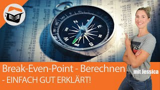 BreakEvenPoint  Berechnen  🌟Einfach erklärt🌟 BEP  Gewinnschwelle  Erlös  Kostenfunktion [upl. by Nilok]