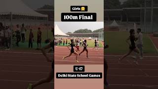 100m Final  Delhi State School Games 100m shortvideo [upl. by Comras]