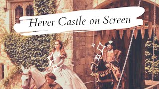 Hever Castle on Screen [upl. by Ellevart]