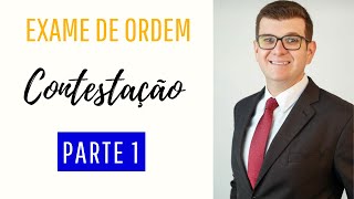 Exame de Ordem  Contestação  Parte 1 [upl. by Venu]