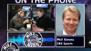 Mike and the Mad Dog interview Phil Simms 2408 [upl. by Thorstein825]