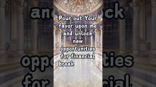 Powerful Prayer for Financial Breakthrough and Open Doors [upl. by Alexandria]