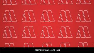 Bree Runway  HOT HOT Visualizer [upl. by Nodearb671]