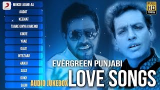 Evergreen Punjabi Love Songs  Audio Jukebox  Sabar Koti  Kaler Kanth [upl. by Sierra]