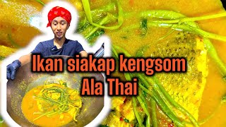 IKAN SIAKAP KENGSOM ALA THAI [upl. by Bleier]