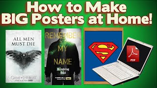 How to Print Large Posters with ANY PRINTER Super Easy 2021 [upl. by Jamima]