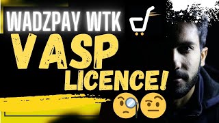 🚨 WADZPAY WTK VASP LICENCE🚨 [upl. by Nedyaj574]