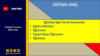 EĞİTİME GİRİŞTEMEL KAVRAMLAREğitim Bilimleri Öğrenme Yaşam Boyu Öğrenme Öğretme [upl. by Lane]