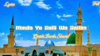 MAULA YA SALLI WA SALLIM  Qasida Burda Shareef  Slowed and reverb  Allahs Admirer [upl. by Anifur35]