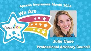 We Are Apraxia Kids Julie Case [upl. by Oliana]