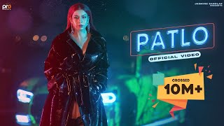 PATLO  Official Video  Jasmine Sandlas  Jasmine Sandlas Music [upl. by Candide]