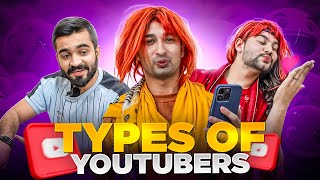 Types of YouTubers  DablewTee  WT [upl. by Iaw]