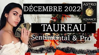 TAUREAU DÉCEMBRE 2022 Un mois fort en émotions  horoscope du jour tirage pro amp sentimental [upl. by Aserat473]