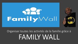 100 des familles devraient utiliser family wall [upl. by Darreg162]