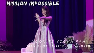 4K Mission Impossible  Yoona Fancam YOONITE Yoona Fan Meeting Tour in Bangkok 20240224 [upl. by Fi]