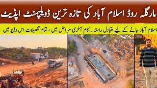 Margalla Road Islamabad Latest Development Updates  Margalla Highway  Drone Visit  Nov 2022 [upl. by Eilloh926]