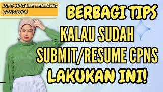 30 INFO CPNS KEMENAG 2024 BERBAGI TIPS KALAU SUDAH SUBMIT PENDAFTARAN CPNS KEMENAG LAKUKANLAH INI [upl. by Ynotna]