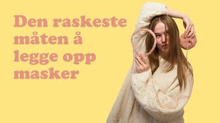 Den Enkleste Måten å Legge Opp Masker [upl. by Ennalyrehc283]