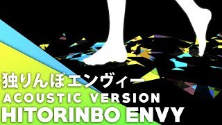 Hitorinbo Envy  ᴀᴄᴏᴜꜱᴛɪᴄ ᴀʀʀᴀɴɢᴇ English Cover【JubyPhonic】独りんぼエンヴィー [upl. by Rodama107]