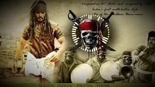 PIRATES OF THE CARIBBEAN SOUTH INDIAN STYLE THEME  Johnny Depp  BY ROBIN [upl. by Brinn]