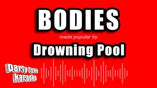 Drowning Pool  Bodies Karaoke Version [upl. by Acinehs]