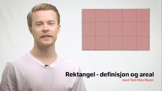 Rektangel  definisjon og areal [upl. by Gaynor]