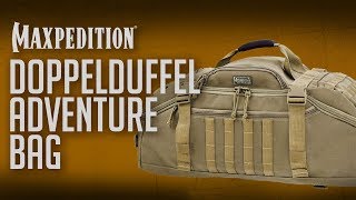 Travel advice Maxpedition® Doppelduffel™ Adventure Bag [upl. by Yeniffit]