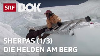 Sherpas – Die wahren Helden am Everest 13  Doku  SRF Dok [upl. by Colston]